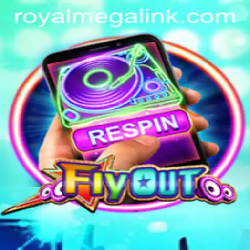 FlyOut and the Exciting World of Royal Mega