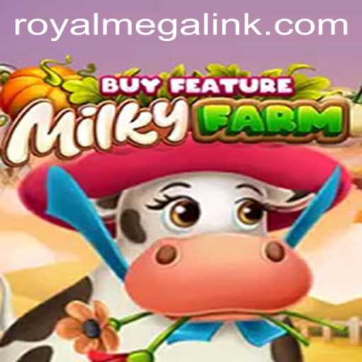 MilkyFarmBuyFeature: Explore the Enchanting World of Royal Mega